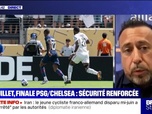 Replay BFM Story - Story 5 : 14-Juillet, Finale PSG/Chelsea, sécurité renforcée - 10/07