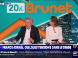 Replay 20h Brunet - France/Israël : quelques tensions dans le stade - 14/11