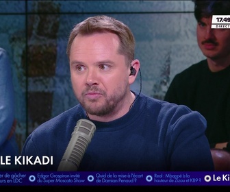 Replay Super Moscato Show - Le Kikadi du mercredi 19 février