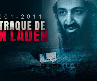 Replay 2001 - 2011 : La traque de Ben Laden