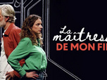 Replay La maîtresse de mon fils