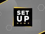 Replay Set Up News - Émission du samedi 01 avril 2023