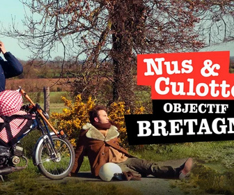 Replay Nus & culottés - Objectif Bretagne