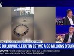 Replay BFM Grand Soir - Casse du Louvre : le butin estimé à 88 millions d'euros - 21/10