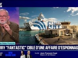 Replay 20H BFM - LE CHOIX DE DIDIER - Ferry Fantastic: un logiciel espion retrouvé sur un navire en escale à Sète
