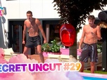 Replay Secret story 2026 - Secret Uncut 29 du 29/07