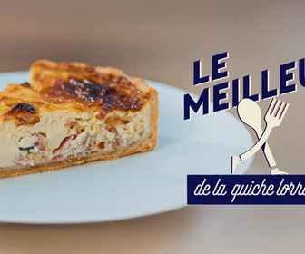 Replay Le meilleur de la quiche lorraine !