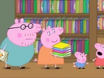 Replay Peppa Pig - S3 E4 - La bibliothèque