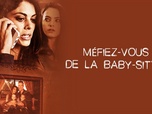 Replay Méfiez-vous de la baby-sitter - 29/08/2025