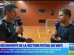 Replay Les longs formats des Locales - VAFC Inside : présentation de la section futsal et des ambitions pour les pro