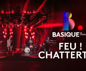 Basique, le concert replay