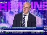 Replay BFM Patrimoine - Louis de Montalembert VS Romain Dierickx : Comment analyser les derniers ajustements des banques centrales ? - 05/06