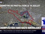 Replay Week-end première - Pour le défilé du 14-Juillet, les Champs-Élysées sous haute surveillance, avec près de 11.500 forces de l'ordre mobilisées à Paris