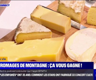 Replay C'est votre vie - Raclette, Reblochon, Emmental: les fromages de montagne sont à l'honneur