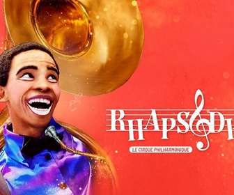 Replay Rhapsodie, le cirque philharmonique