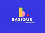 Replay Basique, l'essentiel de la musique - Émission du mardi 20 février 2024