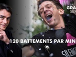 Replay La grande séance :120 battements par minute