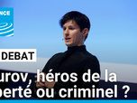 Replay Le Débat - Garde à vue du patron de Telegram en France : Pavel Durov, un héros de la liberté ou un criminel ?