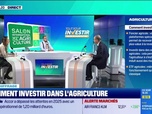 Replay Tout pour investir - Comment investir dans l'agriculture