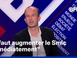 Replay BFM Politique - Manuel Bompard, coordinateur national de LFI, estime qu'il faut augmenter le Smic immédiatement