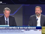 Replay Tech & Co Business - Optimiser le contrôle de ses flux réseaux - 22/10