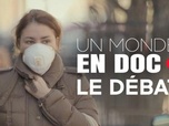 Replay Un monde en doc - Microbes, bactéries, virus… Pourquoi tant de haine ?