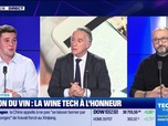 Replay Tech & Co, la quotidienne - La Wine Tech déborde d'innovations - 15/02