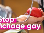 Replay Top Info - Comment une pétition a mis fin au fichage des homosexuels qui donnent leur sang ?