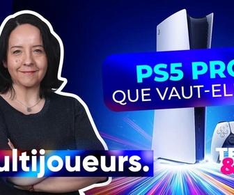 Replay Multijoueurs - La PS5 Pro a-t-elle une raison d'être ?