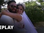Replay Incroyables mariages gitans