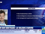 Replay BFM Bourse - Valeur ajoutée : Ils apprécient Sidetrade - 17/12