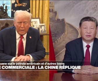 Replay Info éco - Etats-Unis - Chine : la guerre commerciale relancée