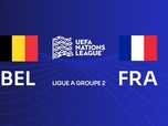 Replay Belgique - France (Ligue des Nations)