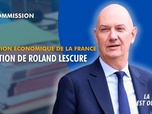 Replay La séance est ouverte ! - Situation économique de la France : audition de Roland Lescure - 19/11/2025