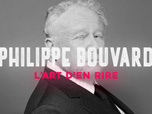 Replay Philippe Bouvard : l'art d'en rire - l'art d'en rire - Philippe Bouvard