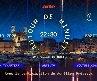 Replay Bastia - Autour de minuit