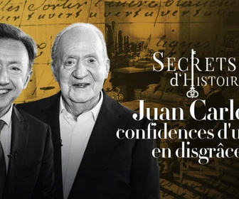 Replay Juan Carlos : les confidences d'un roi en disgrâce