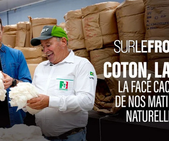 Replay Sur le front - Coton, laine : la face cachée de nos matières naturelles
