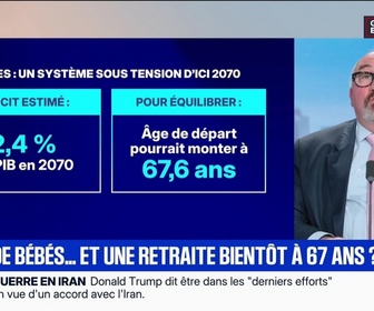 Replay BFM Première - BFM éco : Moins de bébés... et une retraite bientôt à 67 ans ? - 09/06