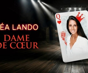 Replay Léa Lando : dame de cœur - 25/04/2026