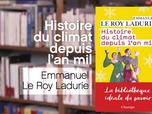 Replay La p'tite librairie - Histoire du climat depuis l'an mil - Emmanuel Le Roy Ladurie