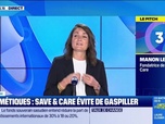 Replay Le Pitch : Cosmétiques, Save & Care évite de gaspiller - 30/10