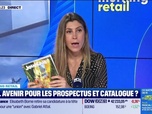 Replay Good Morning Business - Morning Retail : Quel avenir pour les prospectus et catalogue ?, par Eva Jacquot - 30/10