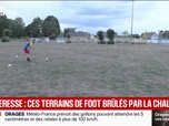 Replay BFM Première - Les terrains de foot amateur souffrent de la sécheresse