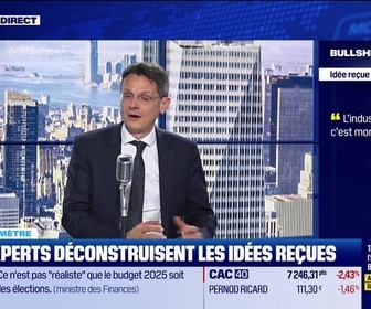 Replay BFM Bourse - Bullshitomètre : L'industrie en France c'est mort ! - FAUX répond François Monnier - 12/11