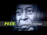 Replay Pelé - le roi du football