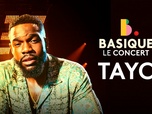 Replay Basique, le concert - Tayc