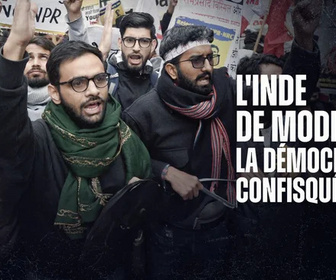Replay L'Inde de Modi : la démocratie confisquée
