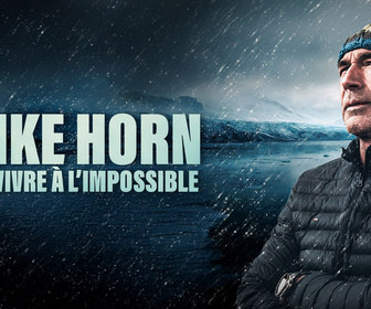 Replay Mike Horn : survivre l'impossible - S1E1 - Mike Horn : 87 jours dans l'enfer du pôle nord