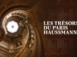 Replay Les trésors du Paris haussmannien - 07/09/2026